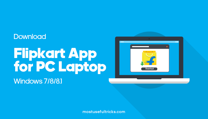 Download Flipkart App for PC Laptop