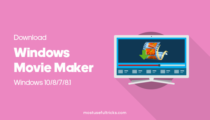 download movie maker windows 10