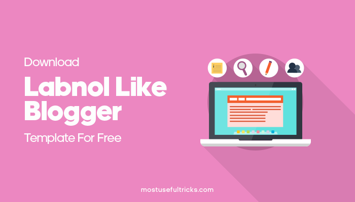 Download Labnol Blogger