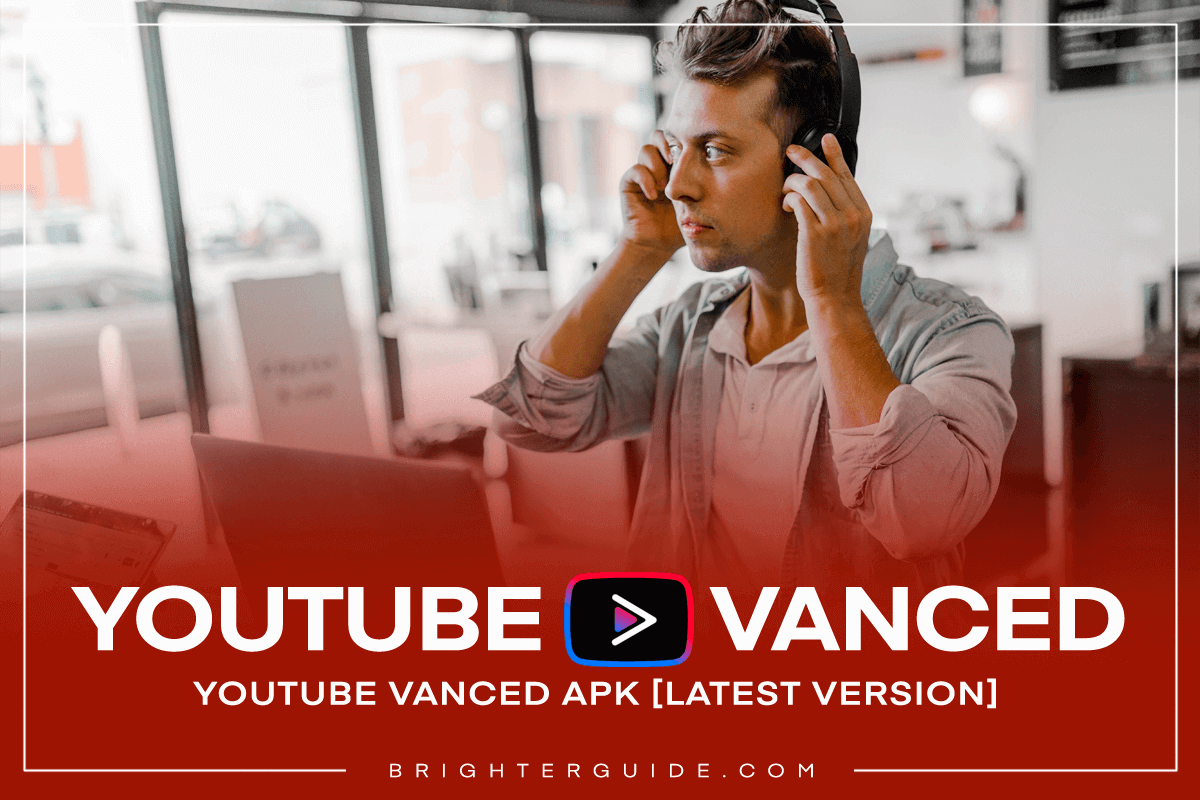 YouTube Vanced APK Download v17.03.38 (Official Latest) Aug 2022